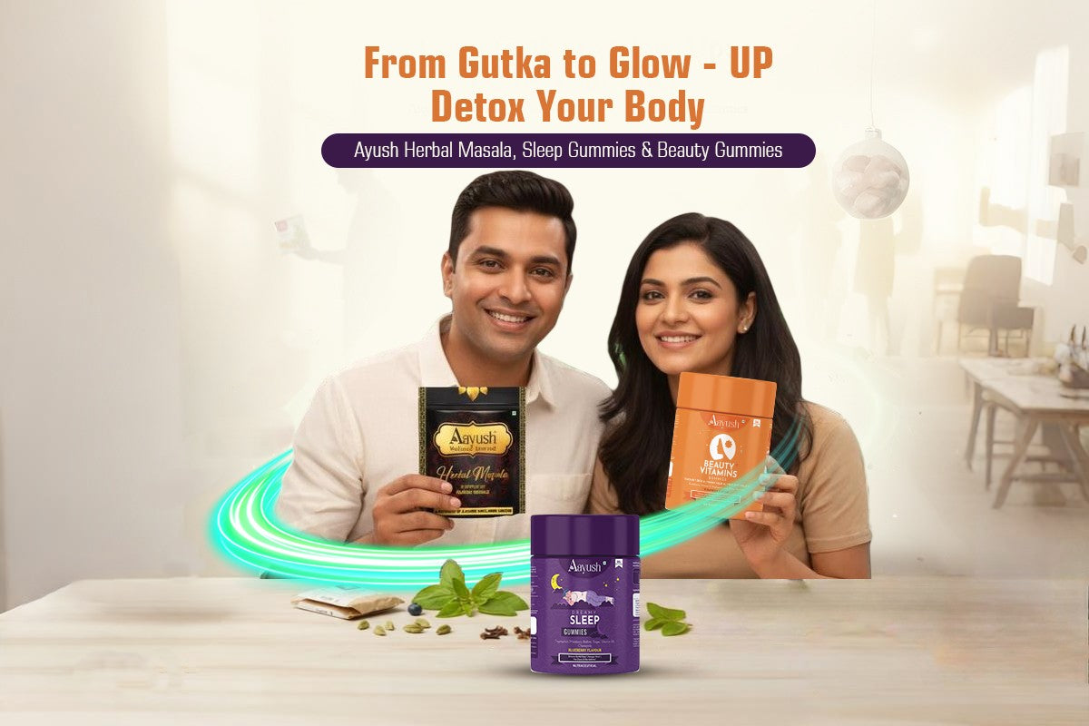 Detox and beauty products Aayush Herbal Masala, Sleep & Beauty Gummies featured in UP Glow campaign