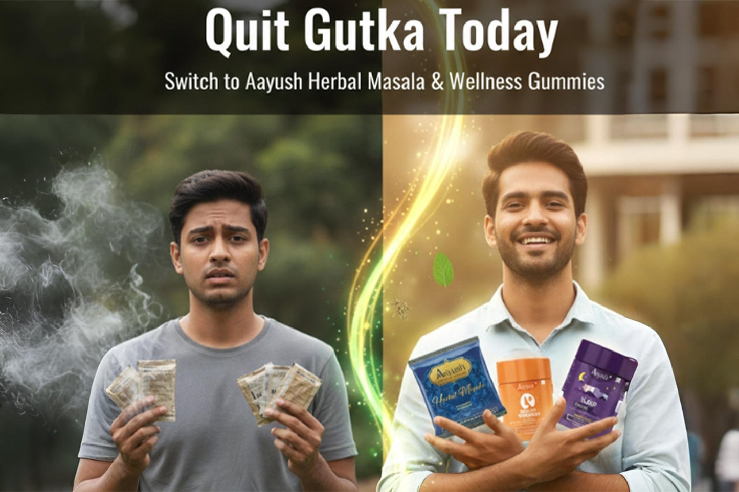 Quit Gutka today and switch to Aayush Herbal Masala and Wellness Gummies – a healthy, ayurvedic, and tobacco-free alternative for better lifestyle and wellness.