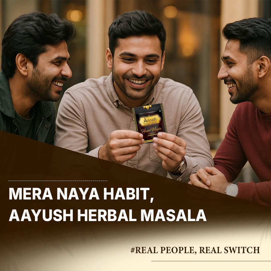 Real people making the real switch to Aayush Herbal Masala – a healthy, tobacco-free habit with herbal goodness.