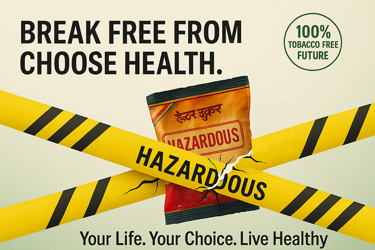 Anti-gutka awareness poster showing a hazardous pan masala packet with warning tape, promoting a 100% tobacco-free future and healthy lifestyle.